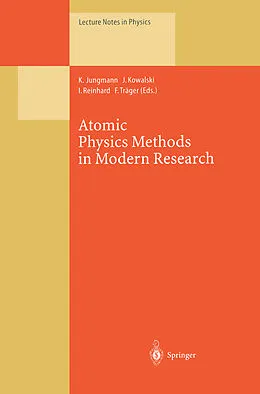 Kartonierter Einband Atomic Physics Methods in Modern Research von 