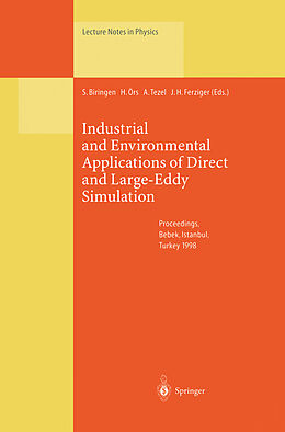 Kartonierter Einband Industrial and Environmental Applications of Direct and Large-Eddy Simulation von 