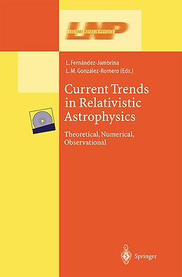 Kartonierter Einband Current Trends in Relativistic Astrophysics von 