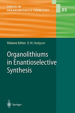 Couverture cartonnée Organolithiums in Enantioselective Synthesis de 