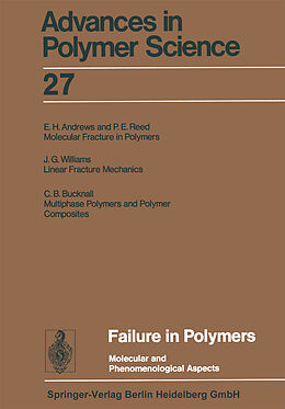Couverture cartonnée Failure in Polymers de Akihiro Abe, Martin Möller, Eugene M. Terentjev