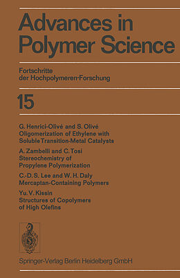 Couverture cartonnée Advances in Polymer Science / Fortschritte der Hochpolymeren-Forschung de Hans-Joachim Cantow, Willem Prins, Günter Victor Schulz