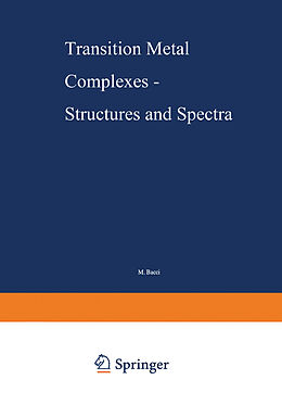 Couverture cartonnée Transition Metal Complexes   Structures and Spectra de 