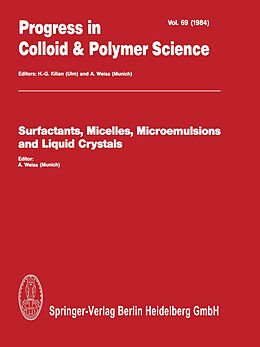 Couverture cartonnée Surfactants, Micelles, Microemulsions and Liquid Crystals de 