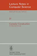 E-Book (pdf) Compiler Construction von F. L. Bauer, P. C. Poole, W. M. Waite