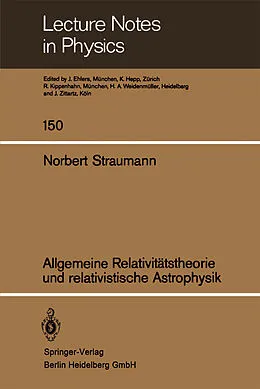 E-Book (pdf) Allgemeine Relativitätstheorie und relativistische Astrophysik von N. Straumann