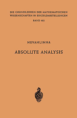 Kartonierter Einband Absolute Analysis von Frithjof Nevanlinna, Rolf Nevanlinna