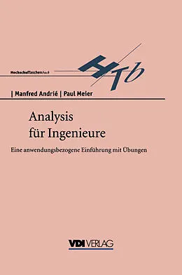 E-Book (pdf) Analysis für Ingenieure von Manfred Andrie, Paul Meier
