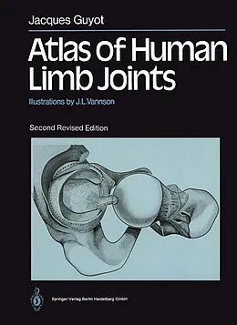 E-Book (pdf) Atlas of Human Limb Joints von Jacques Guyot