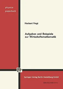 E-Book (pdf) Aufgaben und Beispiele zur Wirtschaftsmathematik von H. Vogt
