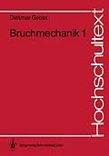 E-Book (pdf) Bruchmechanik von Dietmar Gross