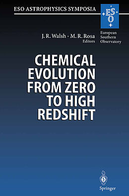 Kartonierter Einband Chemical Evolution from Zero to High Redshift von 