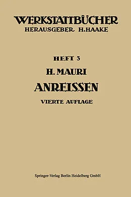 E-Book (pdf) Das Anreißen in Maschinenbau-Werkstätten von H. Mauri