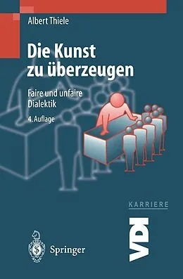 E-Book (pdf) Die Kunst zu überzeugen von Albert Thiele