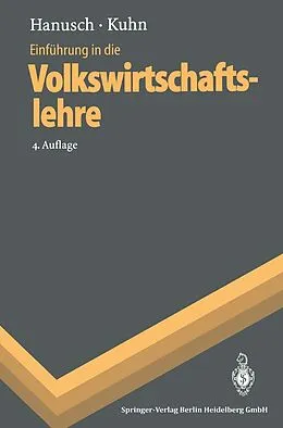 E-Book (pdf) Einführung in die Volkswirtschaftslehre von Horst Hanusch, Thomas Kuhn