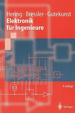 E-Book (pdf) Elektronik für Ingenieure von Ekbert Hering, Klaus Bressler, Jürgen Gutekunst