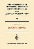 E-Book (pdf) Funktionelle Störungen / Functional Disturbances von A. Auerback, C. E. Burkland, G. W. Parade