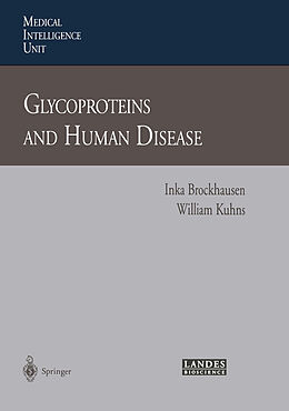 Kartonierter Einband Glycoproteins and Human Disease von William Kuhns, Inka Brockhausen
