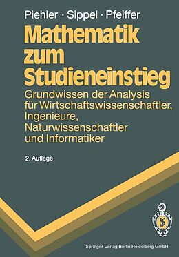 E-Book (pdf) Mathematik zum Studieneinstieg von Gabriele Piehler, Diethelm Sippel, Udo Pfeiffer