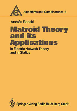 eBook (pdf) Matroid Theory and its Applications in Electric Network Theory and in Statics de Andras Recski