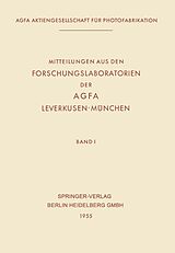 E-Book (pdf) Mitteilungen aus den Forschungslaboratorien der AGFA, Leverkusen-München von Ulrich Haberland