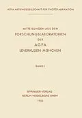 E-Book (pdf) Mitteilungen aus den Forschungslaboratorien der AGFA, Leverkusen-München von Ulrich Haberland