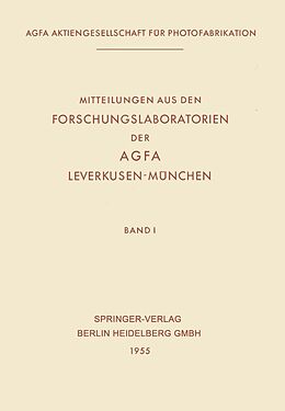E-Book (pdf) Mitteilungen aus den Forschungslaboratorien der AGFA, Leverkusen-München von Ulrich Haberland