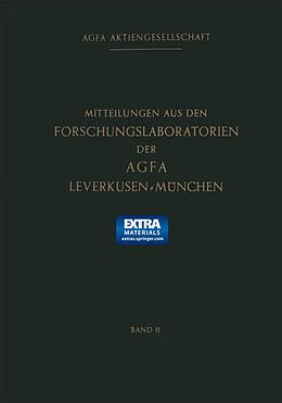 Kartonierter Einband Mitteilungen aus den Forschungslaboratorien der Agfa Leverkusen-München von Agfa-Gevaert Gruppe