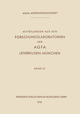 E-Book (pdf) Mitteilungen aus den Forschungslaboratorien der Agfa Leverkusen-München von Kenneth A. Loparo