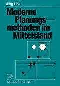 E-Book (pdf) Moderne Planungsmethoden im Mittelstand von Jörg Link