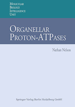 Kartonierter Einband Organellar Proton-ATPases von Nathan Nelson