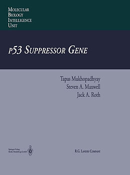 Kartonierter Einband p53 Suppressor Gene von Tapas Mukhopadhyay, Jack A. Roth, Steven A. Maxwell
