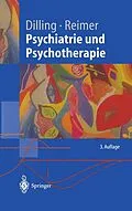 E-Book (pdf) Psychiatrie und Psychotherapie von Volker Arolt, Christian Reimer, Horst Dilling