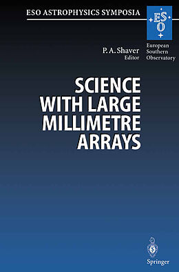 Kartonierter Einband Science with Large Millimetre Arrays von 