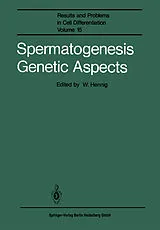 Kartonierter Einband Spermatogenesis Genetic Aspects von
