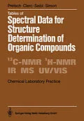 E-Book (pdf) Tables of Spectral Data for Structure Determination of Organic Compounds von Ernö Pretsch, T. Clerc, J. Seibl