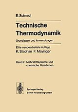 E-Book (pdf) Technische Thermodynamik. Grundlagen und Anwendungen von Ernst Schmidt