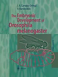 E-Book (pdf) The Embryonic Development of Drosophila melanogaster von Jose A. Campos-Ortega, Volker Hartenstein
