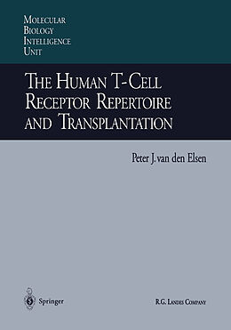 Kartonierter Einband The Human T-Cell Receptor Repertoire and Transplantation von 