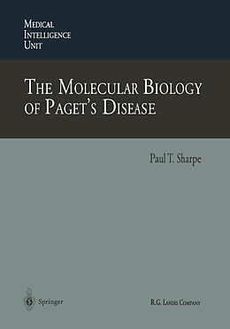 Kartonierter Einband The Molecular Biology of Paget s Disease von 