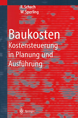 Kartonierter Einband Baukosten von Rainer Schach, Wolfgang Sperling