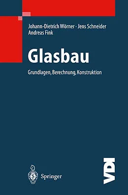 E-Book (pdf) Glasbau von Johann-Dietrich Wörner, Jens Schneider, Andreas Fink
