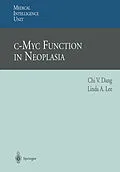E-Book (pdf) c-Myc Function in Neoplasia von C. V. Dang, Linda A. Lee