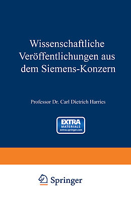Kartonierter Einband Wissenschaftliche Veröffentlichungen aus dem Siemens-Konzern von Hans Becker, Karl Boedeker, Heinrich von Buol