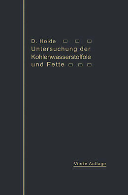 Kartonierter Einband Untersuchung der Kohlenwasserstofföle und Fette von David Holde