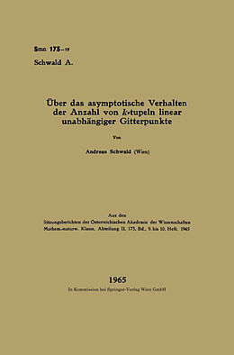 Kartonierter Einband Über das asymptotische Verhalten der Anzahl von k-tupeln linear unabhängiger Gitterpunkte von Andreas Schwald