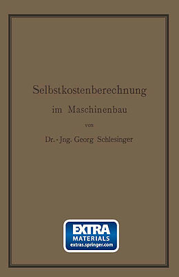 Kartonierter Einband Selbstkostenberechnung im Maschinenbau von Georg Schlesinger