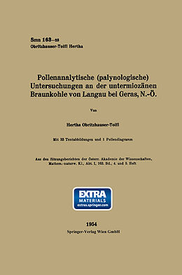Kartonierter Einband Pollenanalytische (palynologische) Untersuchungen an der untermiozänen Braunkohle von Landau bei Geras, N.-Ö von Hertha Obritzhauser-Toifl
