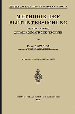 Kartonierter Einband Methodik der Blutuntersuchung von Alexander von Domarus