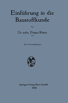 Kartonierter Einband Einführung in die Baustoffkunde von Franz Ritter